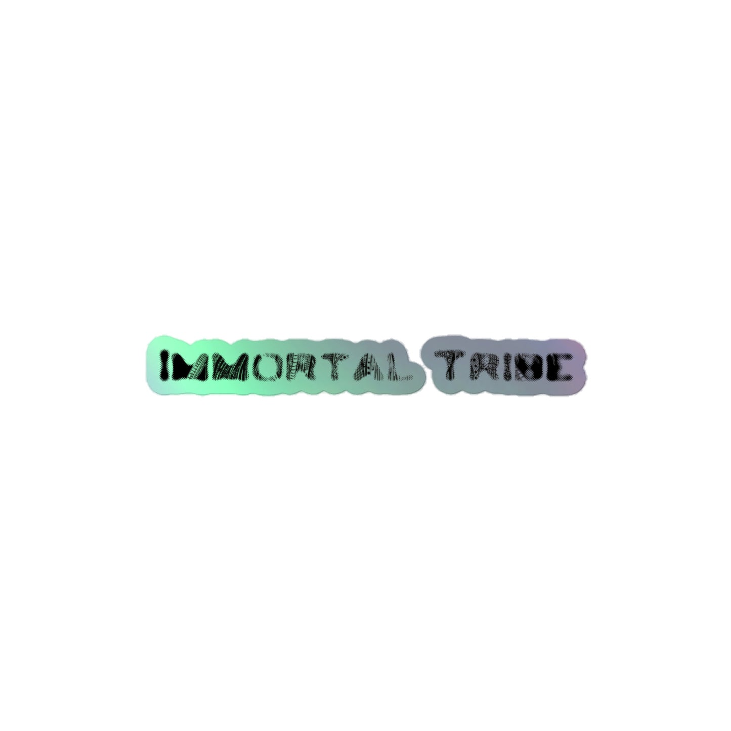 IMMOTTAL TRIBE - Holographic stickers